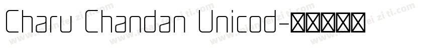 Charu Chandan Unicod字体转换